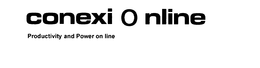 CONEXI O NLINE PRODUCTIVITY AND POWER ON LINE trademark