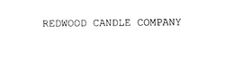 REDWOOD CANDLE COMPANY trademark