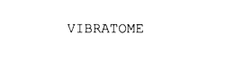 VIBRATOME trademark