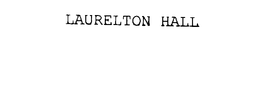 LAURELTON HALL trademark