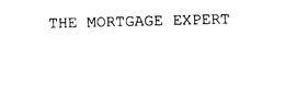 THE MORTGAGE EXPERT trademark