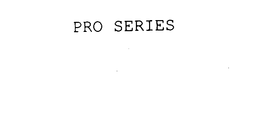 PRO SERIES trademark