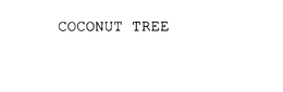 COCONUT TREE trademark