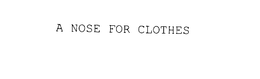 ANOSEFORCLOTHES trademark