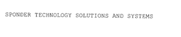 SPONDER TECHNOLOGY SOLUTIONS AND SYSTEMS trademark