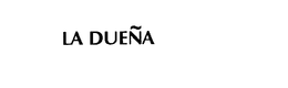 LA DUENA trademark