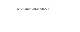 E-ONEHUNDRED GROUP trademark