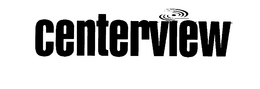 CENTERVIEW trademark
