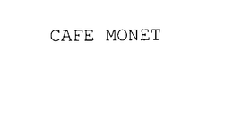 CAFE MONET trademark