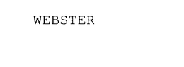 WEBSTER trademark