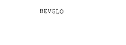 BEVGLO trademark