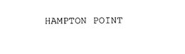 HAMPTON POINT trademark