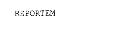 REPORTEM trademark