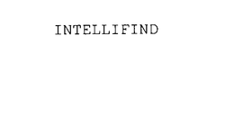 INTELLIFIND trademark