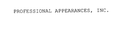PROFESSIONAL APPEARANCES, INC. trademark