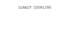 DIRECT COUPLING trademark