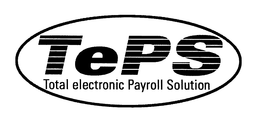 TEPS TOTAL ELECTRONIC PAYROLL SOLUTIONS trademark