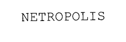 NETROPOLIS trademark