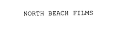 NORTH BEACH FILMS trademark