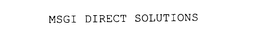 MSGI DIRECT SOLUTIONS trademark
