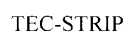 TEC-STRIP trademark