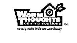 WARM THOUGHTS MARKETING SOLUTIONS FOR THE HOME COMFORT INDUSTRY trademark
