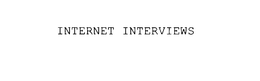 INTERNET INTERVIEWS trademark