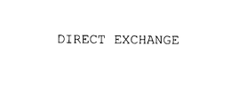 DIRECT EXCHANGE trademark