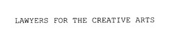 LAWYERS FOR THE CREATIVE ARTS trademark