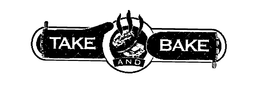 TAKE AND BAKE trademark