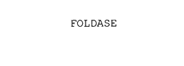 FOLDASE trademark