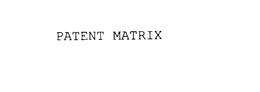 PATENT MATRIX trademark