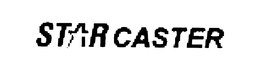 STAR CASTER trademark