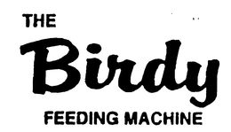 THE BIRDY FEEDING MACHINE U.S. PAT. 5,156,112 trademark