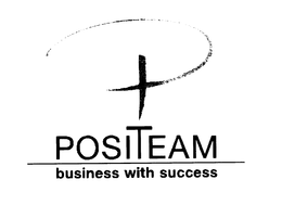 P POSITEAM BUSINESS WITH SUCCESS trademark