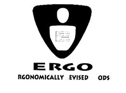 E ERGO ERGONOMICALLY REVISED GOODS trademark