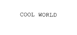 COOL WORLD trademark