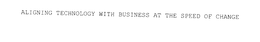ALIGNING TECHNOLOGY WITH BUSINESS AT THE SPEED OF CHANGE trademark