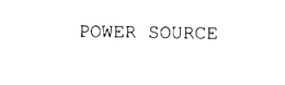 POWER SOURCE trademark