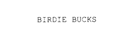 BIRDIE BUCKS trademark