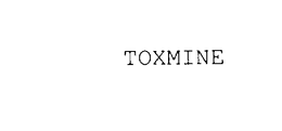 TOXMINE trademark
