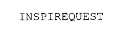 INSPIREQUEST trademark