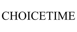 CHOICETIME trademark