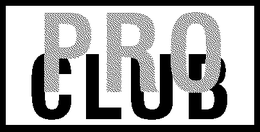 PRO CLUB trademark