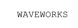 WAVEWORKS trademark
