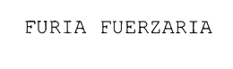FURIA FUERZARIA trademark