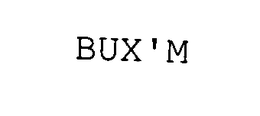 BUX'M trademark