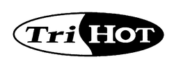 TRI HOT trademark