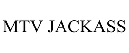 MTV JACKASS trademark