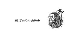 HI, I'M DR. EBHUB trademark